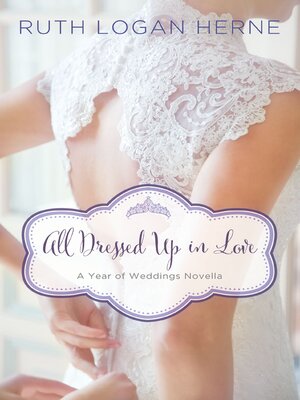 cover image of All Dressed Up in Love